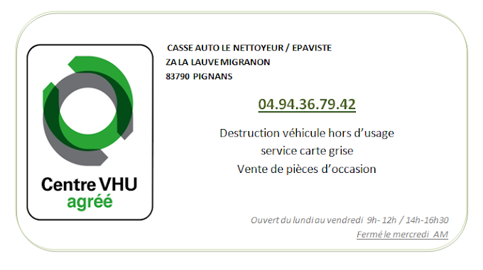 Aperçu des activités de la casse automobile LE NETTOYEUR située à PIGNANS (83790)